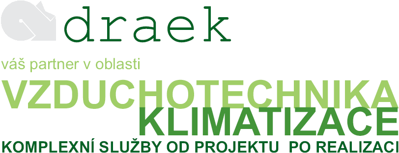 draek-v partner v oblasti vzduchotechnika klimatizace